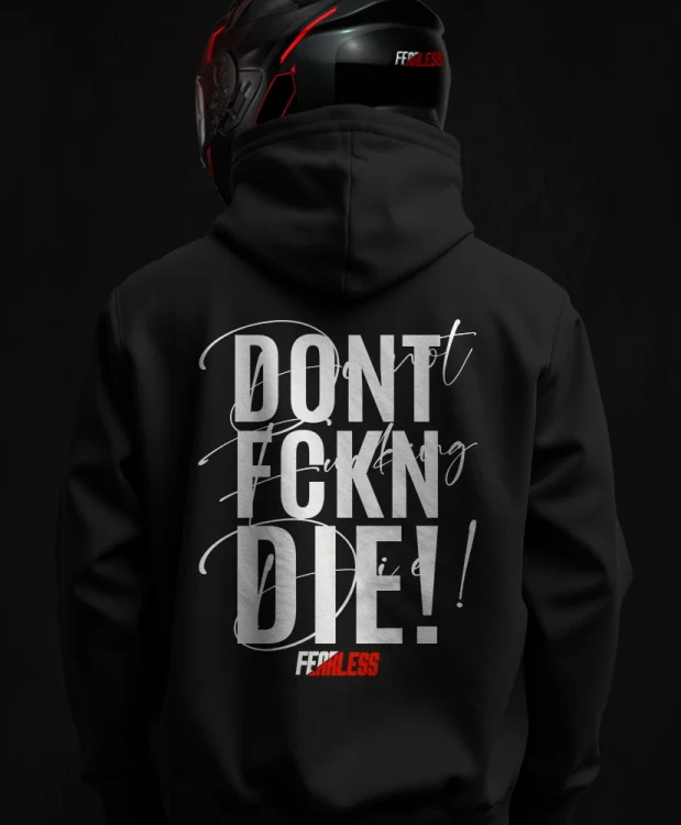 Don't fucking die, męska bluza motocyklowa, bluza dla motocyklisty, bluzy dla motocyklistów, bluzy motocyklowe, bluza na motor, na prezent dla motocyklisty, bluza fearless, bluzy fearless, bluza motocyklowa, back.webp