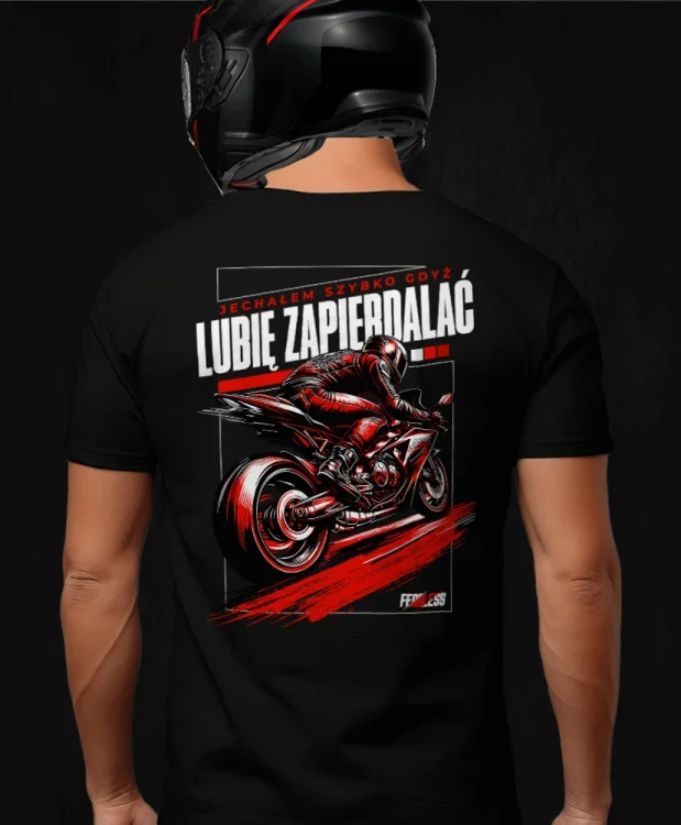 Jechałem szybko gdyż lubię zapierdalać, męska czarna koszulka motocyklowa, koszulka dla motocyklisty, koszulki dla motocyklistów, koszulki motocyklowe, koszulka na motor, koszulka fearless, koszulki fearle.webp