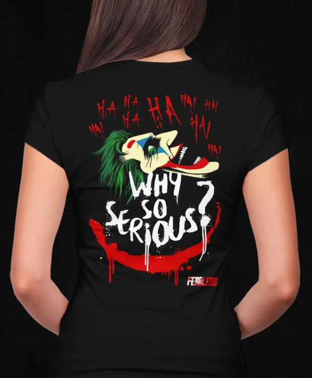 Why so serious, damska czarna  koszulka motocyklowa, koszulka dla motocyklistki, koszulki motocyklowe, koszulka na motor, koszulka fearless, koszulki fearless, koszulki motocyklowe.webp