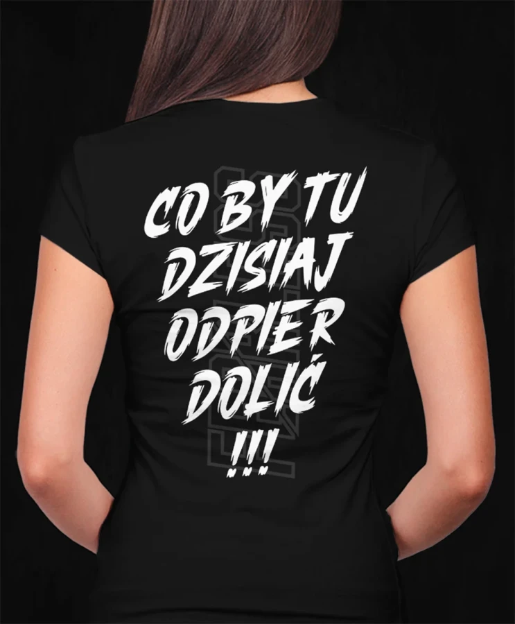 Co by tu dzisiaj odpierdolić, damska czarna  koszulka motocyklowa, koszulka dla motocyklistki, koszulki motocyklowe, koszulka na motor, koszulka fearless, koszulki fearless.webp