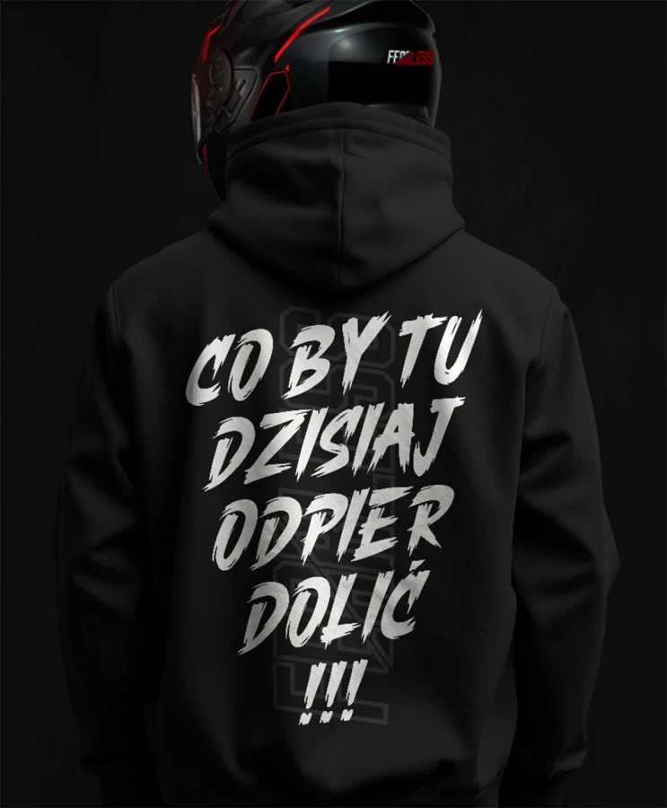 Co by tu dzisiaj odpierdolić, męska bluza motocyklowa, bluza dla motocyklistki, bluza dla motocyklisty, bluzy motocyklowe, bluza na motor, na prezent dla fanów motocykli, bluza fearless,.webp