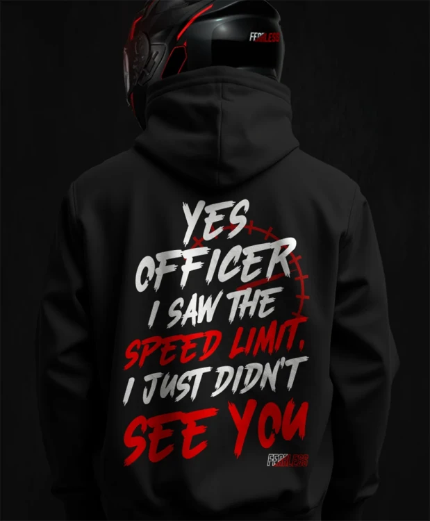 Yes officer i saw the speed limit, męska bluza motocyklowa, bluza dla motocyklistki, bluza dla motocyklisty, bluzy motocyklowe, bluza na motor, dla fanów motocykli, bluza fearless, bluza.webp