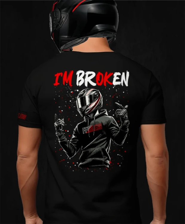 I'm broken, męska czarna koszulka motocyklowa, koszulka dla motocyklisty, koszulki dla motocyklistów, koszulki motocyklowe, na motor, koszulka fearless, koszulka motocyklowa.webp